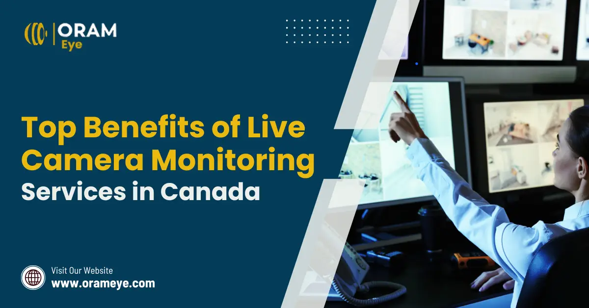 Benefits of Live Camera Monitoring Services